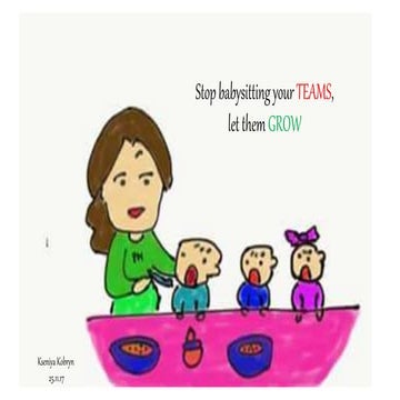 Ксенія Кобрин "Stop babysitting your teams, let them grow!" Lviv Project Mana...