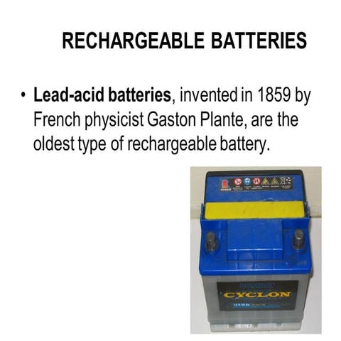 rechargable batteries and lead acid battery