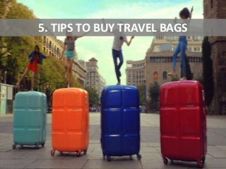 5. tips to buy travel bags