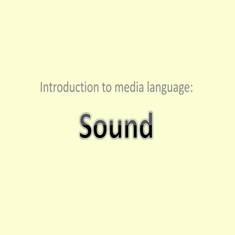 Intro to sound