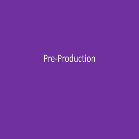 5. pre production
