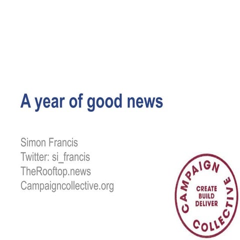 A year of positive news: charting the development and launch to The Rooftop