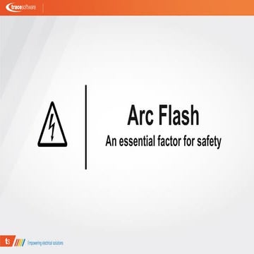 What is an arc flash? 