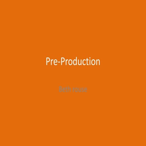 5. pre production