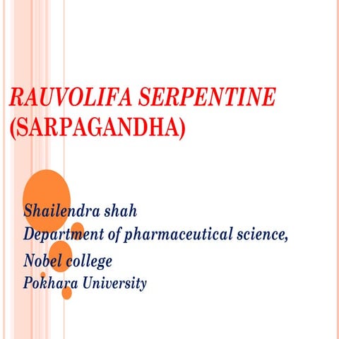 5. rauvolifa serpentine (sarpagandha)