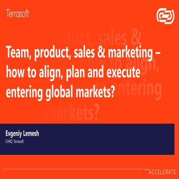 Eugene Lemesh. Team, product, sales & marketing - how to align, plan and exec...