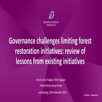 Governance challenges limiting forest restoration initiatives: review of less...