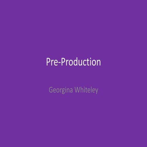 Pre-Production