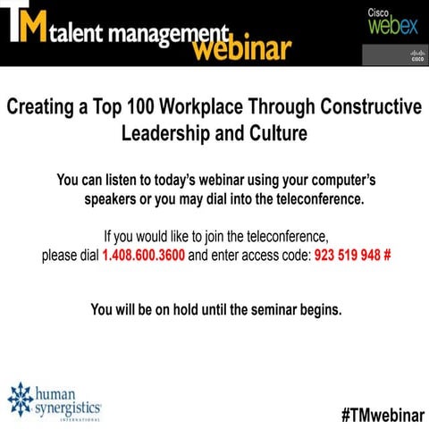 Creating a Top 100 Workplace Through Constructive Leadership and Culture
