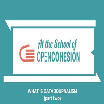 ASOCEU - Lesson 2 - Data Journalism Part Two (slides)