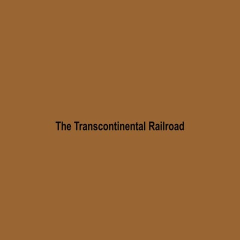 Transcontinental Railroad