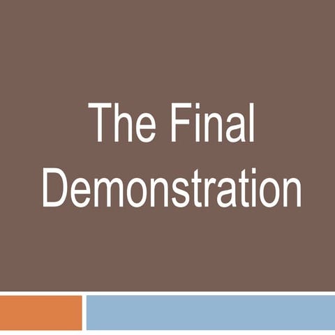 5. the final demonstration