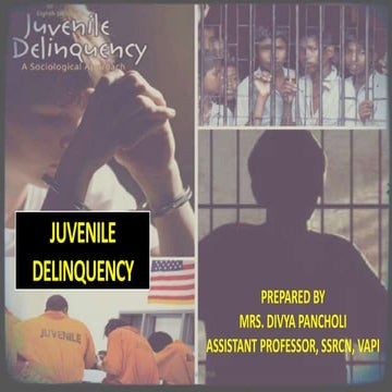 JUVENILE DELINQUENCY