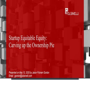 Startup Equitable Equity: Carving up the Ownership Pie