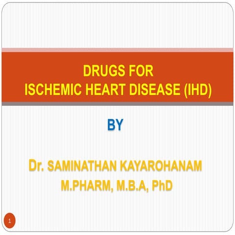 5. drugs for ischemic heart disease (ihd)