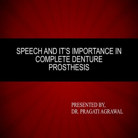 speech and it's importance in complete denture patients