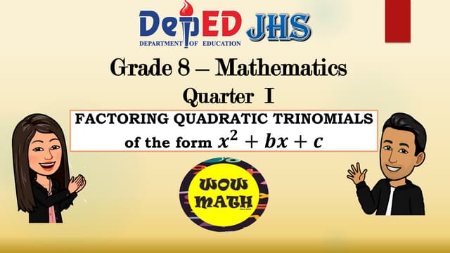Factoring Quadratic Trinomials