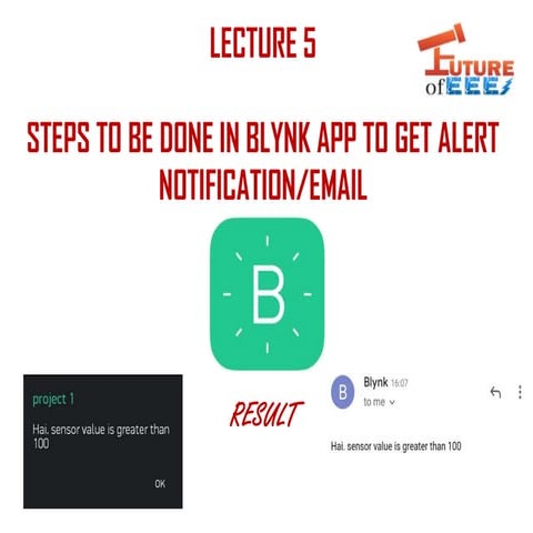 Steps to be done in blynk app to get alert notification or email