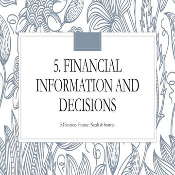 5.1 business finance, needs and sources