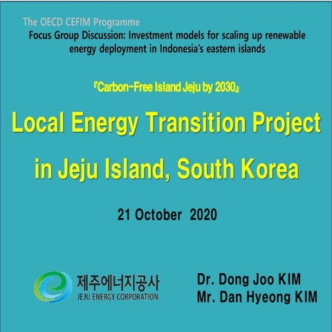 Dr Dong Joo Kim, Jeju Energy Corporation - Carbon-Free Island Jeju by ...