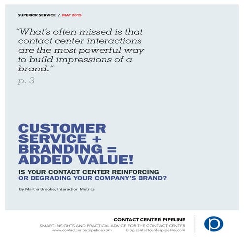 Customer Service + Branding = Added Value