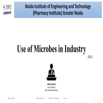 Use of microbes in industry