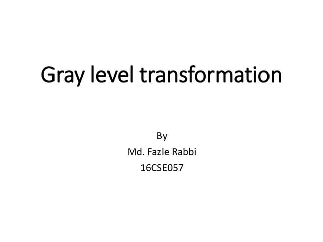 5. gray level transformation
