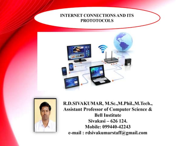 Internet Connections and Its Protocols - R D Sivakumar