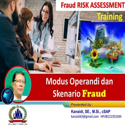 Modus Operandi dan Skenario Fraud _Training FRAUD RISK ASSESSMENT