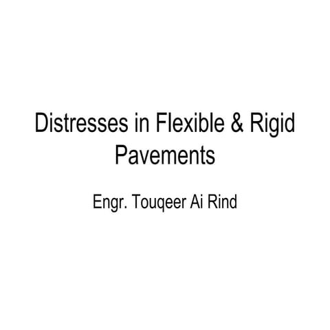 Failures in flexible and rigid pavement