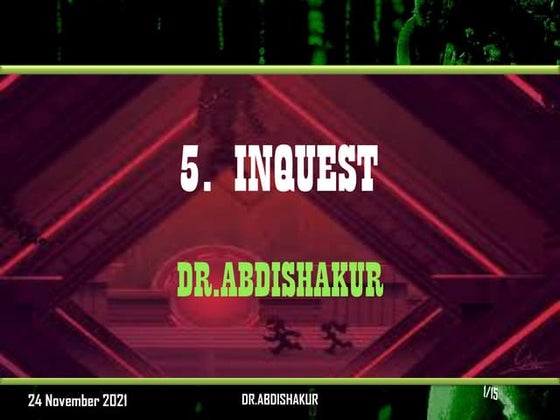 Inquest_Presentation.pptx...inquest medical science | PPT