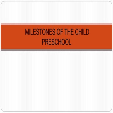 GROWTH AND DEVELOPMENT FOR PRE-SCHOOL