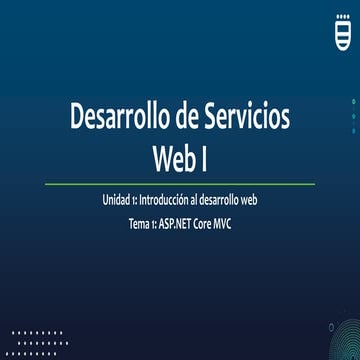 5.- PPT 2022 05 U01 T01 Desarrollo de Servicios Web I (1915).pptx