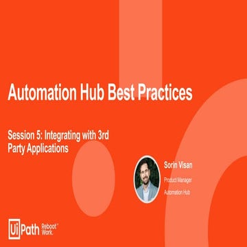 Automation Hub Best practices - Integrating with 3rd Party Applications.pdf