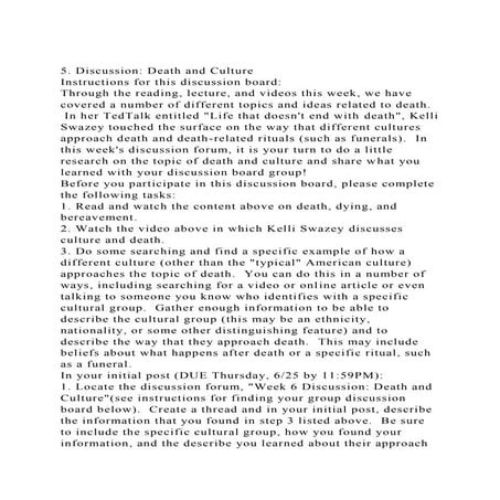 5. Discussion Death and CultureInstructions for this discussion.docx