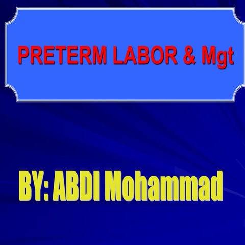 5. PRETERM LABOR.ppt
