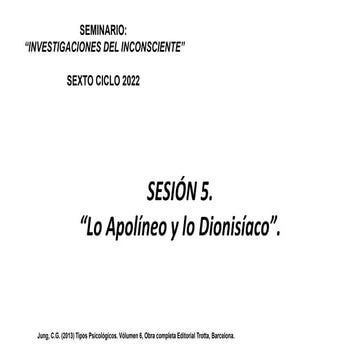 JUNG, LO APOLINESO Y LO DIONISIACO