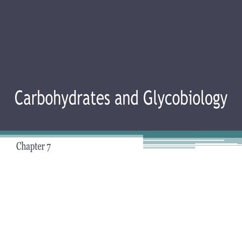 5. Carbohydrates and Glycobiology.pptx
