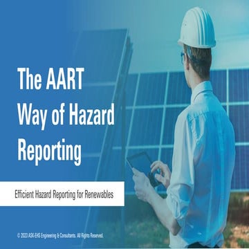 The AART Way of Hazard Reporting