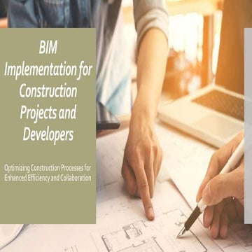 BIM Implementation for Construction Projects and Developers