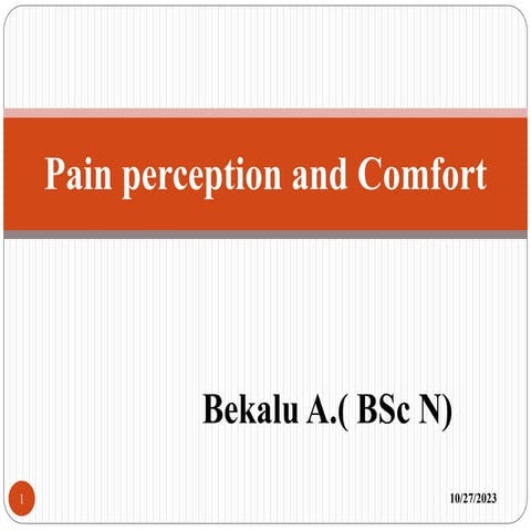 5. pain perception and comfort (2).pptx