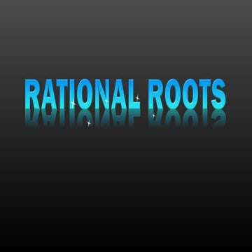 Zero Theorem and Rational Roots Presentation