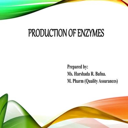 5. Production of enzyme in biotechnolgy.pptx