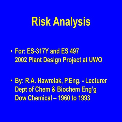 Risk Analysis Dow CHemical for Plant Design | PPT