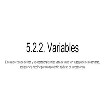 5.2.2. Variables en metodologia de la investigacion
