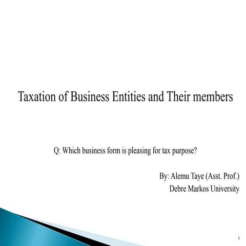 5. Taxation of Business Entities and their members.pptx