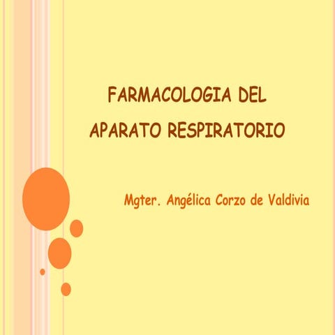 Farmacologia del aparato respiratorio | PPTX