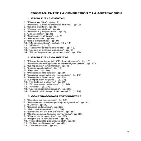 Enigmas. Entre la concreción y la abstracción. Revisión de fichas técnicas