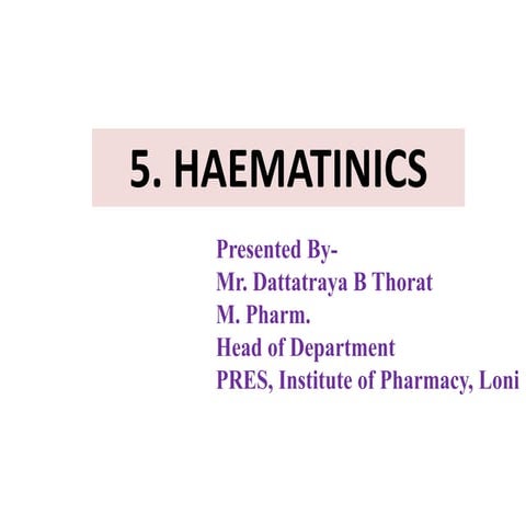 Haematinics-Introduction and Classification