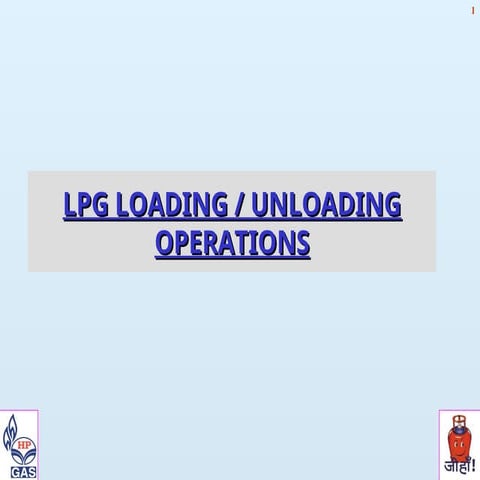 lpg@12 bulk loading unloading opreration